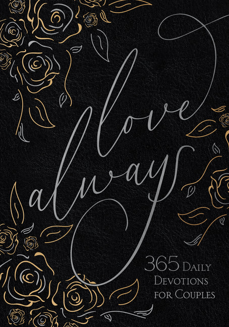 Love Always: 365 Daily Devotions for Couples - Ingram