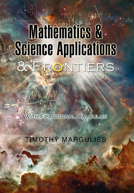 Mathematics and Science Applications and Frontiers - Ingram