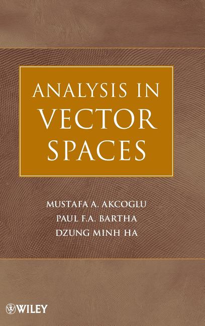Analysis in Vector Spaces: A Course in Advanced Calculus - Ingram