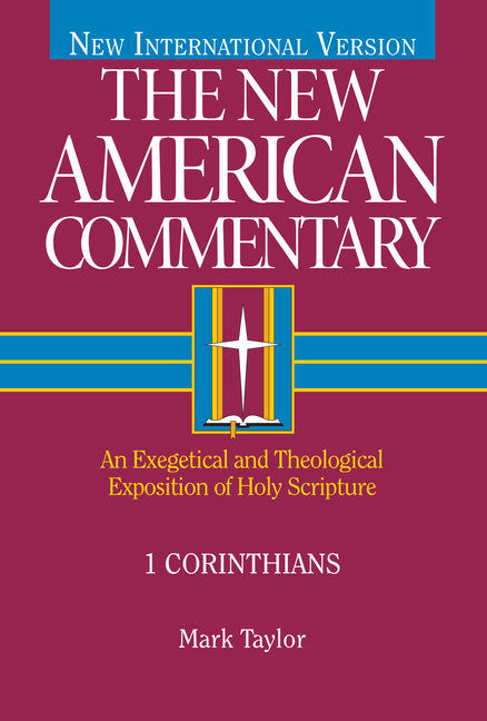 1 Corinthians: An Exegetical and Theological Exposition of Holy Scripture Volume 28 - Ingram