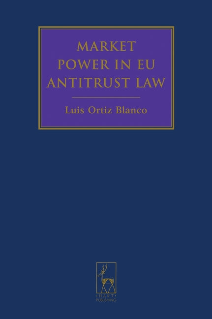 Market Power in EU Antitrust Law - Ingram