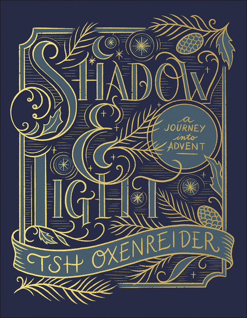Shadow and Light: A Journey Into Advent - Ingram