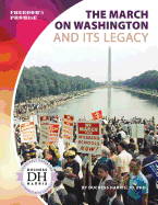 March on Washington and Its Legacy - Ingram