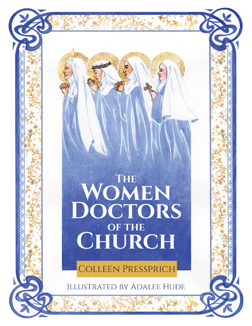 Women Doctors of the Church - Ingram