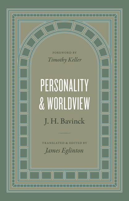 Personality and Worldview - Ingram