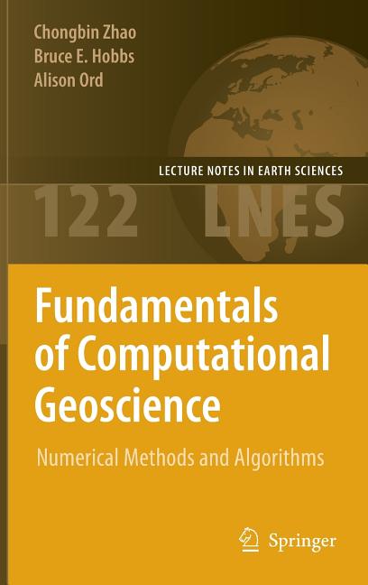 Fundamentals of Computational Geoscience: Numerical Methods and Algorithms (2009) - Ingram