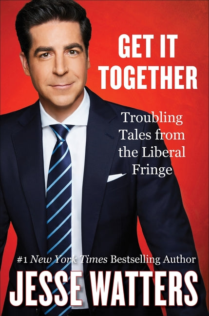 Get It Together: Troubling Tales from the Liberal Fringe - Ingram