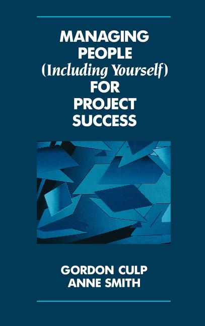 Managing People (Including Yourself) for Project Success - Ingram