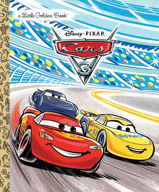 Cars 3 Little Golden Book (Disney/Pixar Cars 3) - Ingram