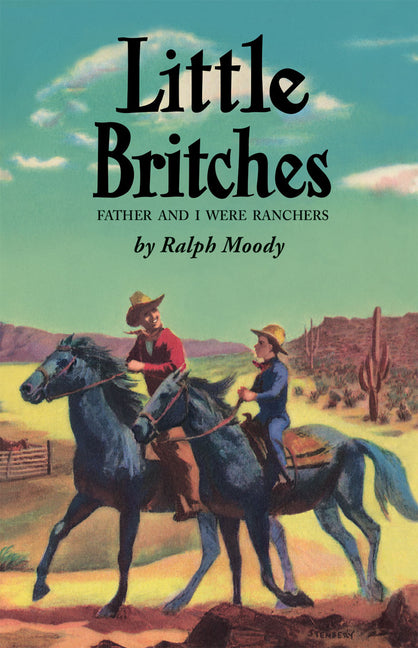 Little Britches: Father and I Were Ranchers - Ingram