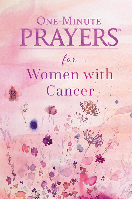 One-Minute Prayers for Women with Cancer - Ingram