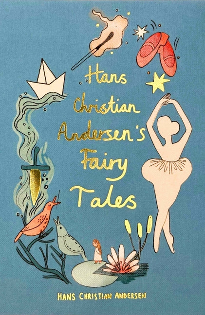 Hans Christian Andersen Fairy Tales (Collector's Edition) - Ingram