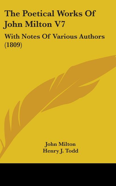 Poetical Works Of John Milton V7: With Notes Of Various Authors (1809) - Ingram