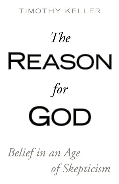 Reason for God: Belief in an Age of Skepticism - Ingram