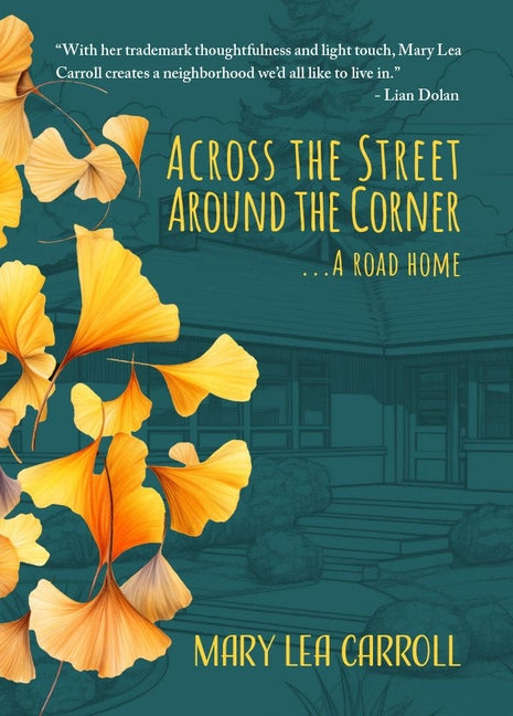 Across the Street Around the Corner...a Road Home - Ingram
