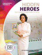 Hidden Heroes: The Human Computers of NASA: The Human Computers of NASA - Ingram