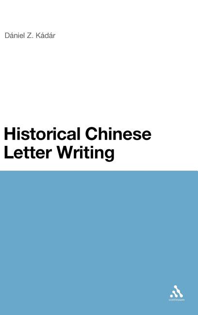 Historical Chinese Letter Writing - Ingram