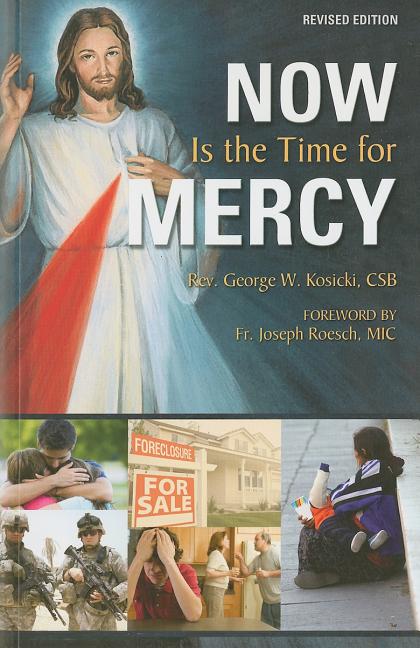 Now Is the Time for Mercy (Revised) - Ingram