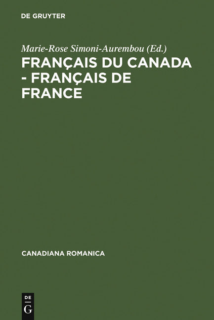 Français du Canada - Français de France (Reprint 2011) - Ingram