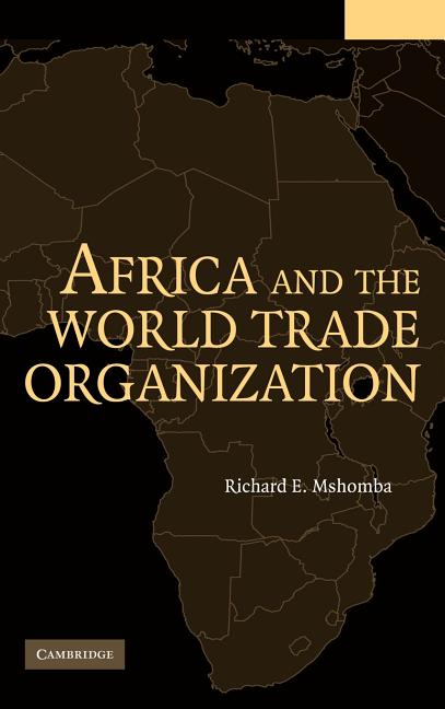Africa and the World Trade Organization - Ingram