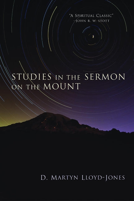 Studies in the Sermon on the Mount - Ingram