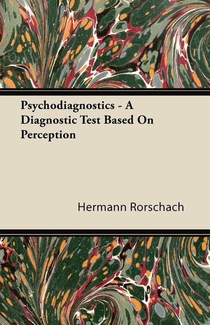 Psychodiagnostics - A Diagnostic Test Based on Perception - Ingram
