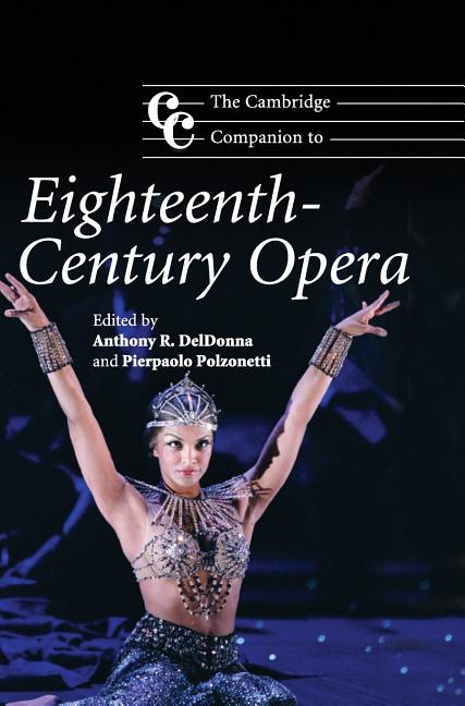 Cambridge Companion to Eighteenth-Century Opera - Ingram