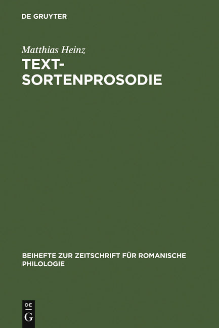 Textsortenprosodie: Eine Korpusgestützte Studie Zu Textsortenspezifischen Prosodischen Mustern Im Italienischen Mit Ausblick Auf Das Französische - Ingram