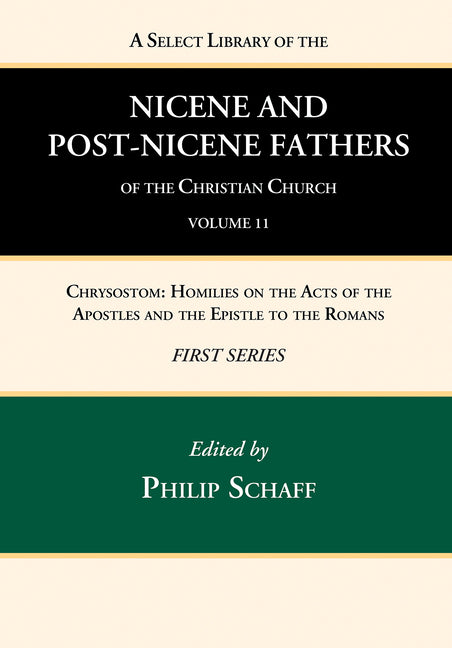 Select Library of the Nicene and Post-Nicene Fathers of the Christian Church, First Series, Volume 11 - Ingram