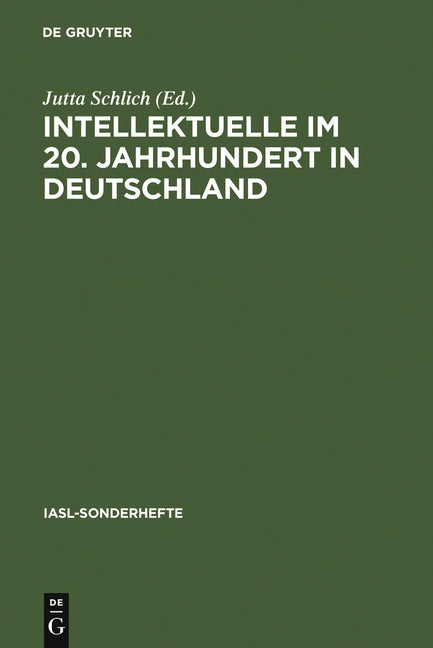 Intellektuelle Im 20. Jahrhundert in Deutschland (Reprint 2011) - Ingram