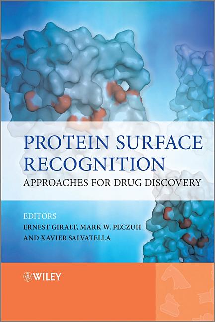 Protein Surface Recognition: Approaches for Drug Discovery - Ingram