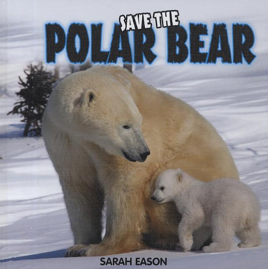 Save the Polar Bear - Ingram