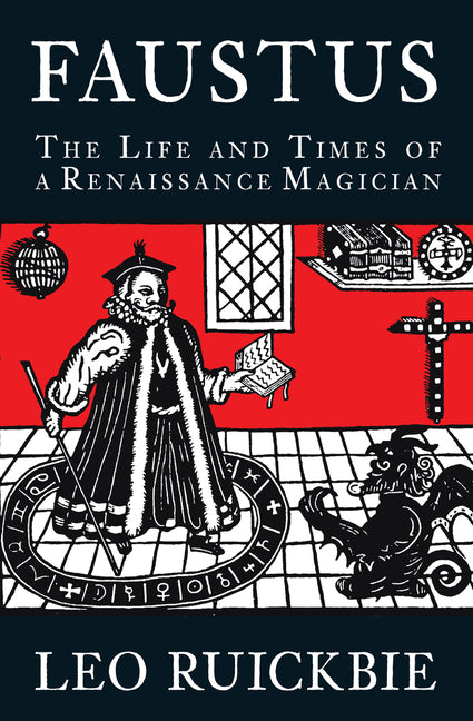 Faustus: The Life and Times of a Renaissance Magician - Ingram