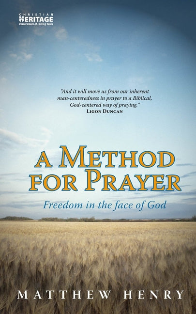 Method for Prayer: Freedom in the Face of God (Revised) - Ingram