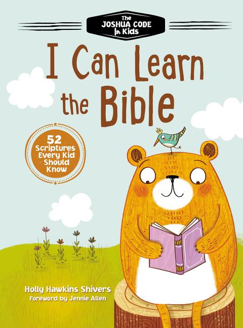 I Can Learn the Bible: The Joshua Code for Kids: 52 Scriptures Every Kid Should Know - Ingram