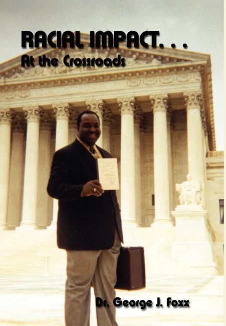 Racial Impact. . . At the Crossroads - Ingram