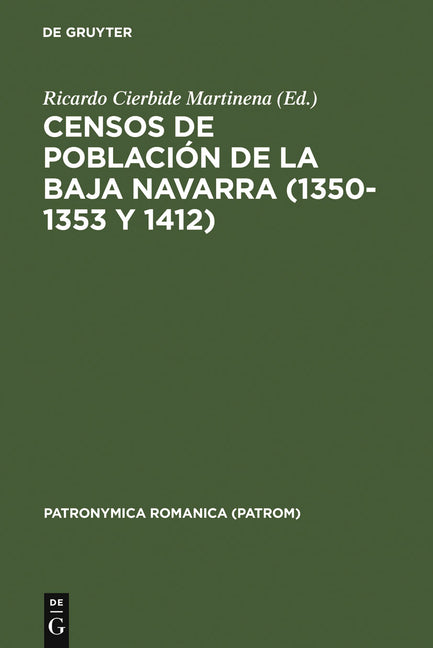 Censos de Población de la Baja Navarra (1350-1353 Y 1412) (Reprint 2011) - Ingram