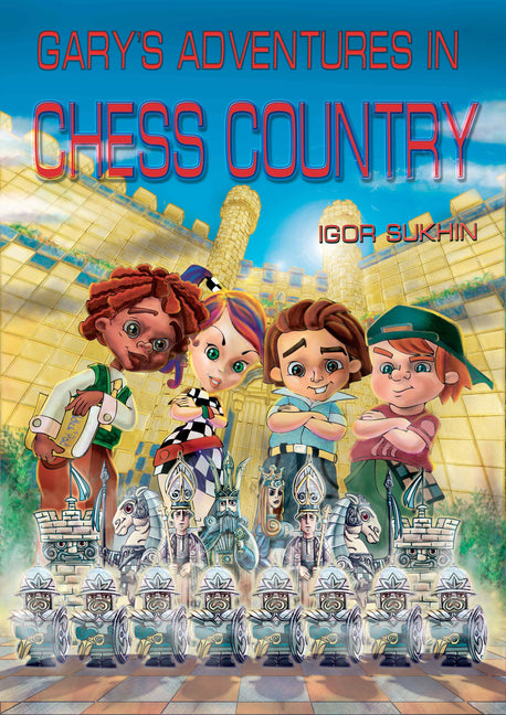 Gary's Adventures in Chess Country - Ingram