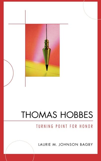 Thomas Hobbes: Turning Point for Honor - Ingram
