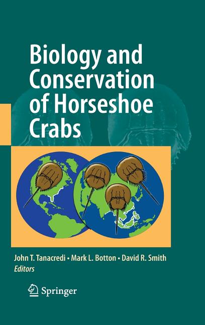 Biology and Conservation of Horseshoe Crabs (2009) - Ingram