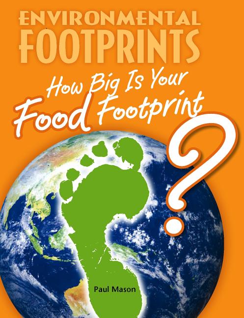 How Big Is Your Food Footprint? - Ingram