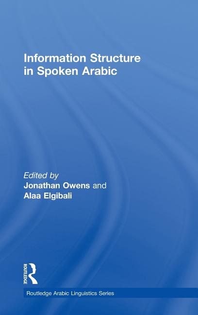 Information Structure in Spoken Arabic - Ingram