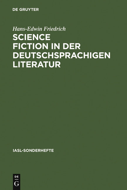 Science Fiction in der deutschsprachigen Literatur (Reprint 2012) - Ingram