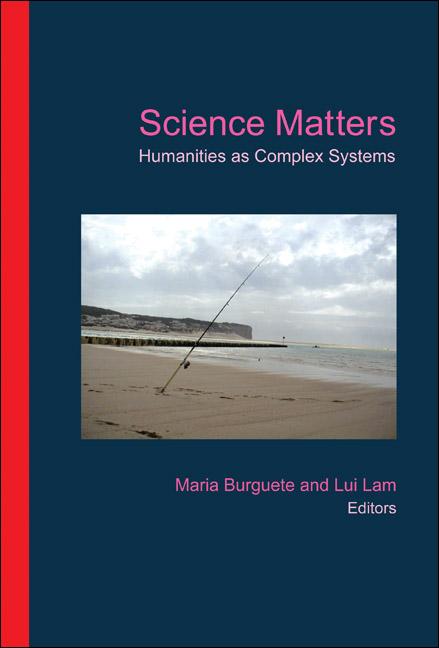 Science Matters: Humanities as Complex Systems - Ingram