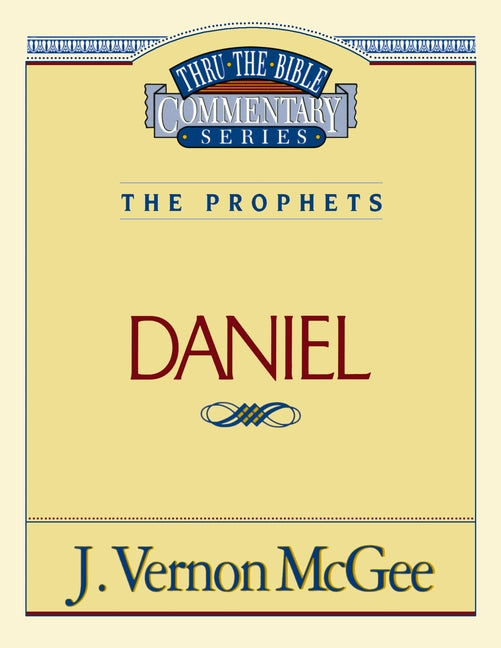 Thru the Bible Vol. 26: The Prophets (Daniel): 26 (Supersaver) - Ingram