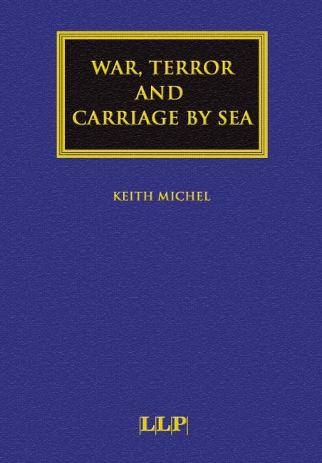 War, Terror and Carriage by Sea - Ingram