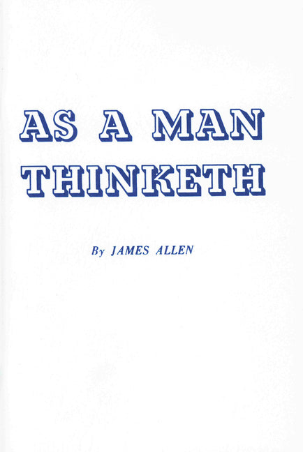 As a Man Thinketh - Ingram