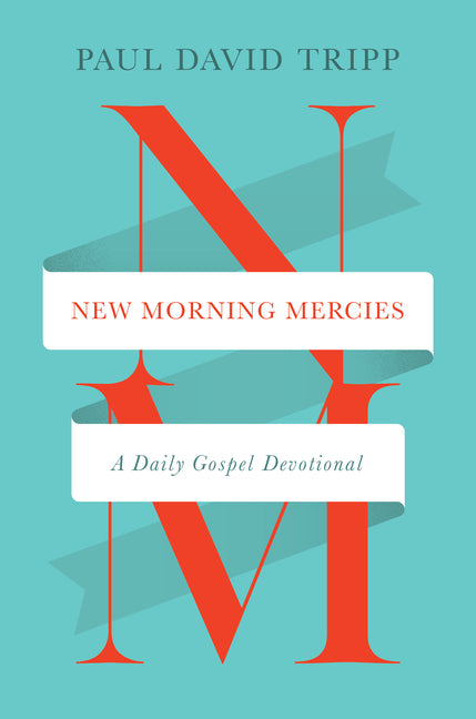 New Morning Mercies: A Daily Gospel Devotional - Ingram
