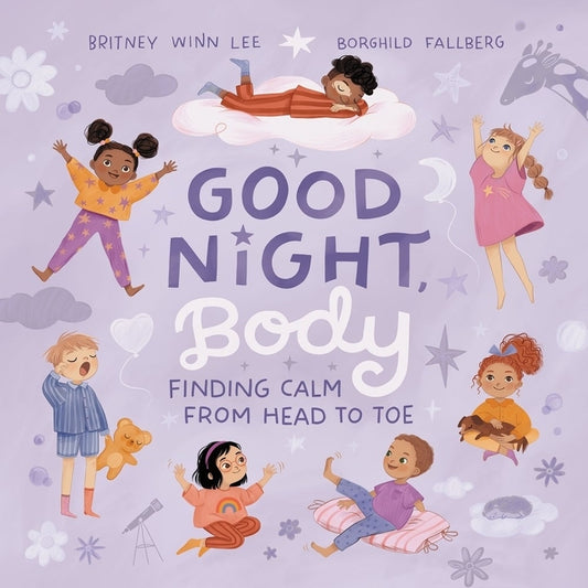 Good Night, Body: Finding Calm from Head to Toe - Ingram