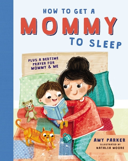 How to Get a Mommy to Sleep - Ingram